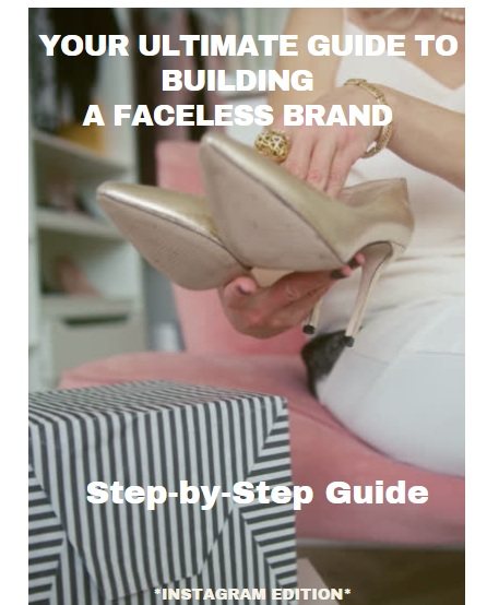 Cover of The Ultimate Guide to Building a Faceless Brand